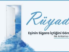 Rüyada Eşinin Sigara İçtiğini Görmek